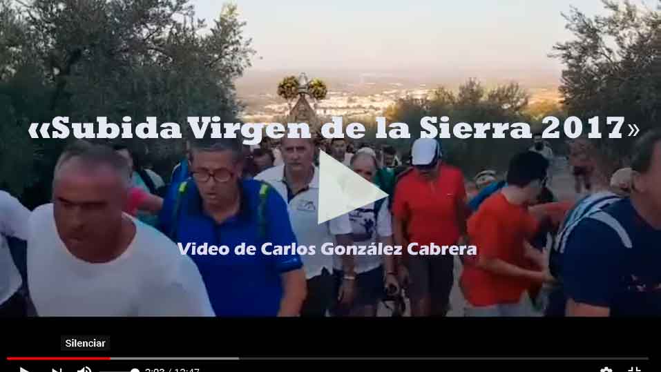 Fotos de la Subida de la Virgen de la Sierra 2017. Cabra de Córdoba